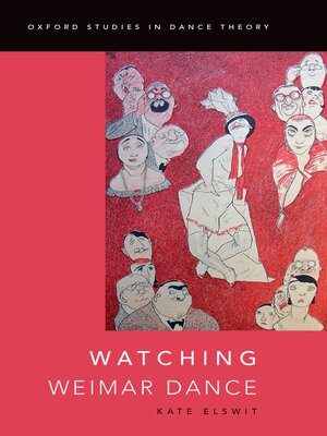 cover image of Watching Weimar Dance
